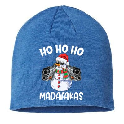 Ho Ho Ho Madafakas Snow Great Gift Sustainable Beanie