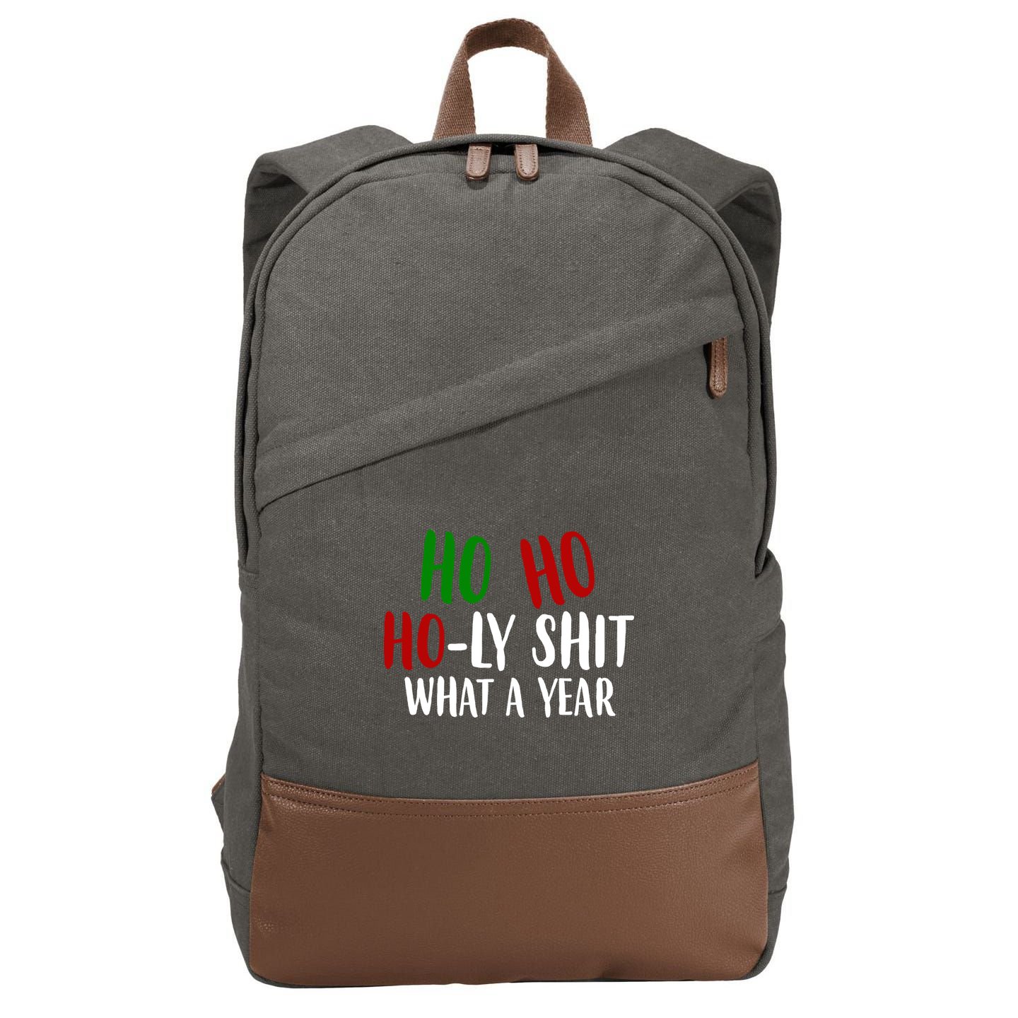Ho Ho Holy Sh*t What A Year Funny Christmas Cotton Canvas Backpack