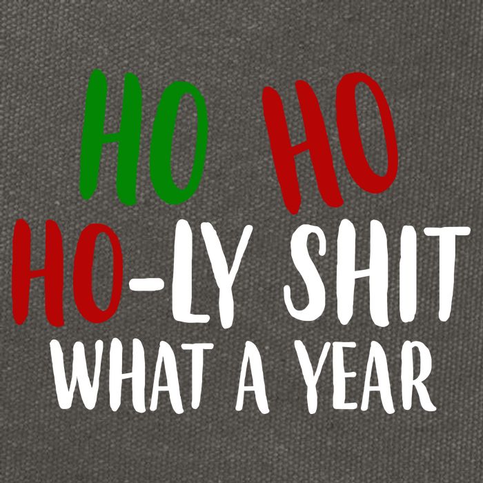Ho Ho Holy Sh*t What A Year Funny Christmas Cotton Canvas Backpack