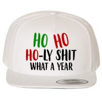 Ho Ho Holy Sh*t What A Year Funny Christmas Wool Snapback Cap