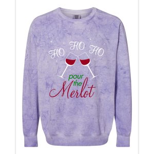 Ho Ho Ho Pour The Merlot Gift Colorblast Crewneck Sweatshirt