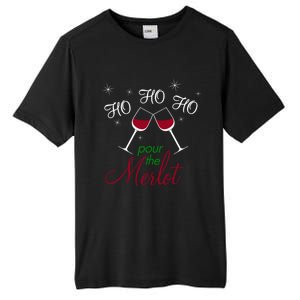 Ho Ho Ho Pour The Merlot Gift Tall Fusion ChromaSoft Performance T-Shirt