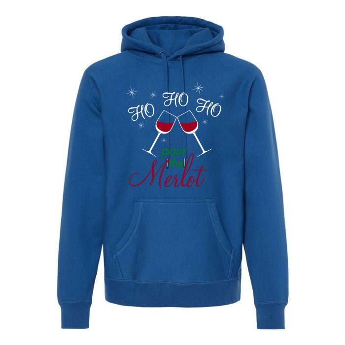 Ho Ho Ho Pour The Merlot Gift Premium Hoodie