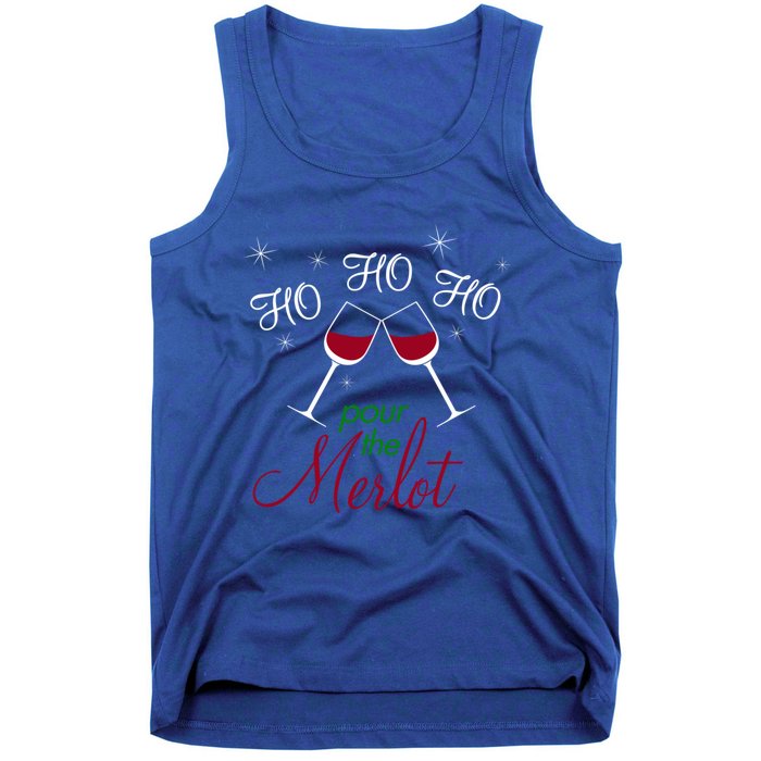 Ho Ho Ho Pour The Merlot Gift Tank Top