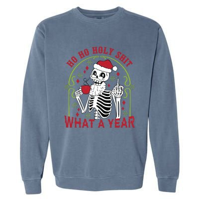 Ho Ho Holy Sht What A Year Skeleton Santa Christmas Gifts Garment-Dyed Sweatshirt