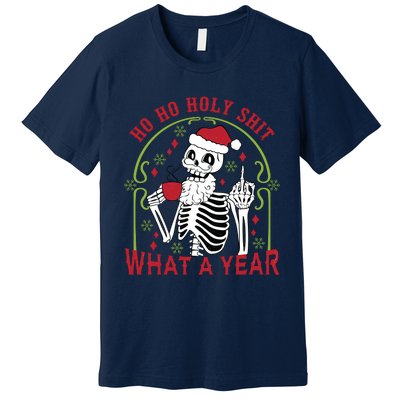 Ho Ho Holy Sht What A Year Skeleton Santa Christmas Gifts Premium T-Shirt