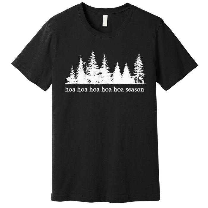 Hoa Hoa Hoa Hoa Hoa Cozy Season Twilight Lover Pine Forest Premium T-Shirt