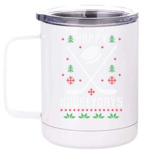 Happy Hockeydays Hockey Xmas Christmas Funny Gift Gift 12 oz Stainless Steel Tumbler Cup