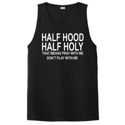 Half Hood Half Holy Pray With Me Funny PosiCharge Competitor Tank