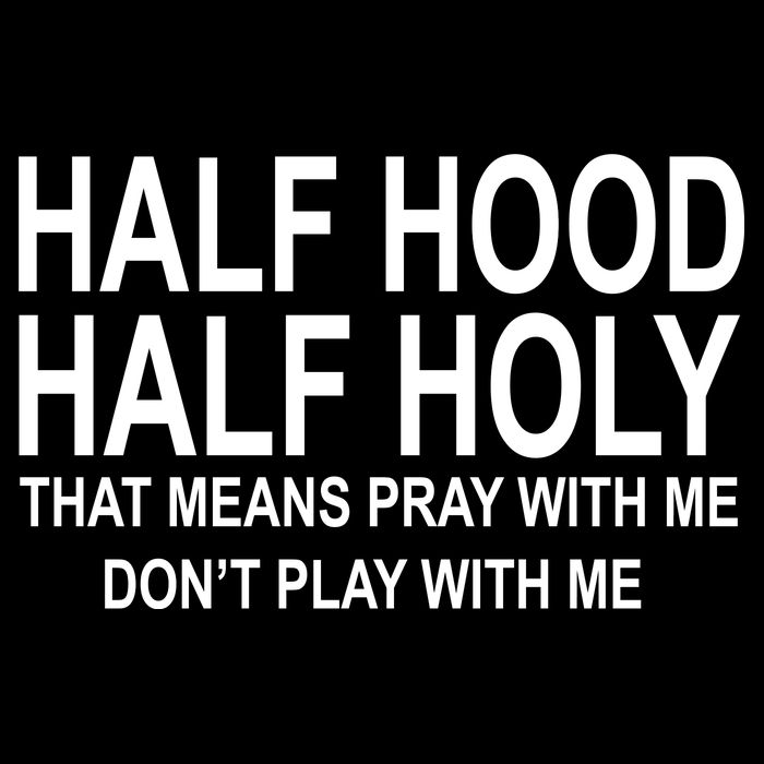 Half Hood Half Holy Pray With Me Funny Zip Tote Bag