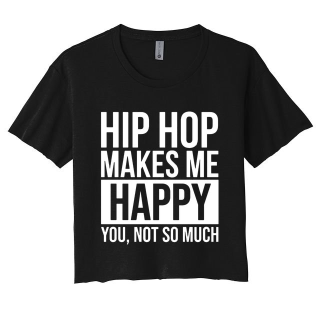 Hip Hop Happy You, Not So Much Crop Top