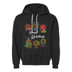 Happy Holidays Hanukkah Feliz Navidad Christmas Kwanzaa Garment-Dyed Fleece Hoodie