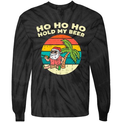 Ho Ho Hold My Beer Santa Beach Christmas In July Drinking Tie-Dye Long Sleeve Shirt