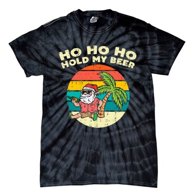 Ho Ho Hold My Beer Santa Beach Christmas In July Drinking Tie-Dye T-Shirt