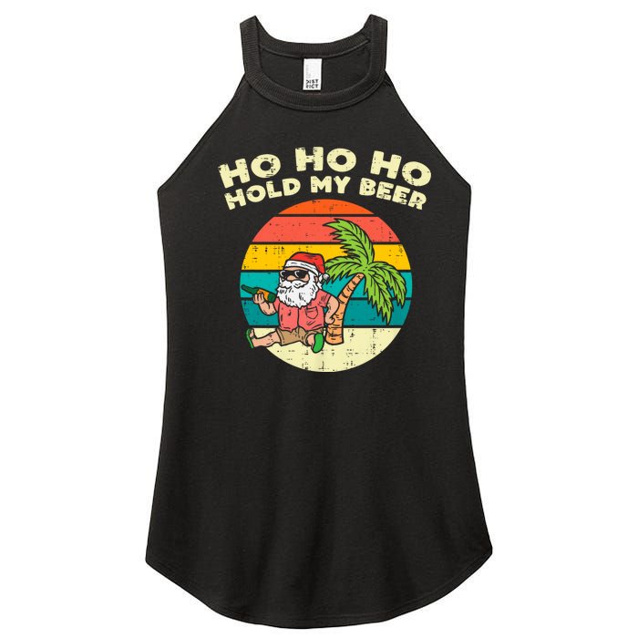 Ho Ho Hold My Beer Santa Beach Christmas In July Drinking Women’s Perfect Tri Rocker Tank