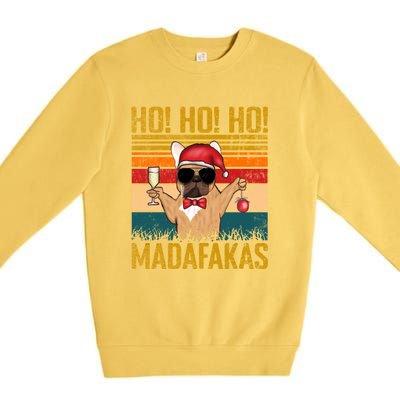 Ho Ho Ho Madafakas Vintage French Bulldog Christmas Cute Gift Premium Crewneck Sweatshirt