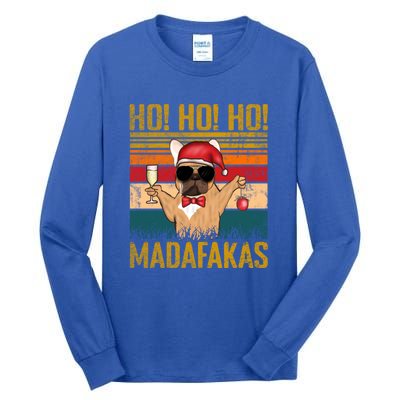 Ho Ho Ho Madafakas Vintage French Bulldog Christmas Cute Gift Tall Long Sleeve T-Shirt