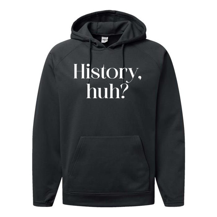 History Huh? Performance Fleece Hoodie