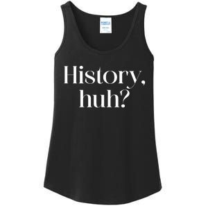 History Huh? Ladies Essential Tank