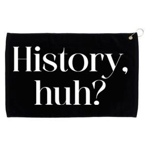 History Huh? Grommeted Golf Towel