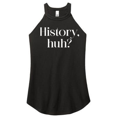 History Huh? Women's Perfect Tri Rocker Tank