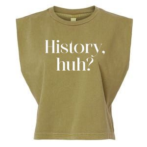 History Huh? Garment-Dyed Women's Muscle Tee