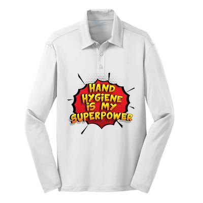 Hand Hygiene Is My Superpower Meaningful Gift Silk Touch Performance Long Sleeve Polo