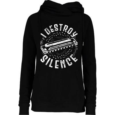 Harmonica Harmonicist I Destroy Silence Womens Funnel Neck Pullover Hood