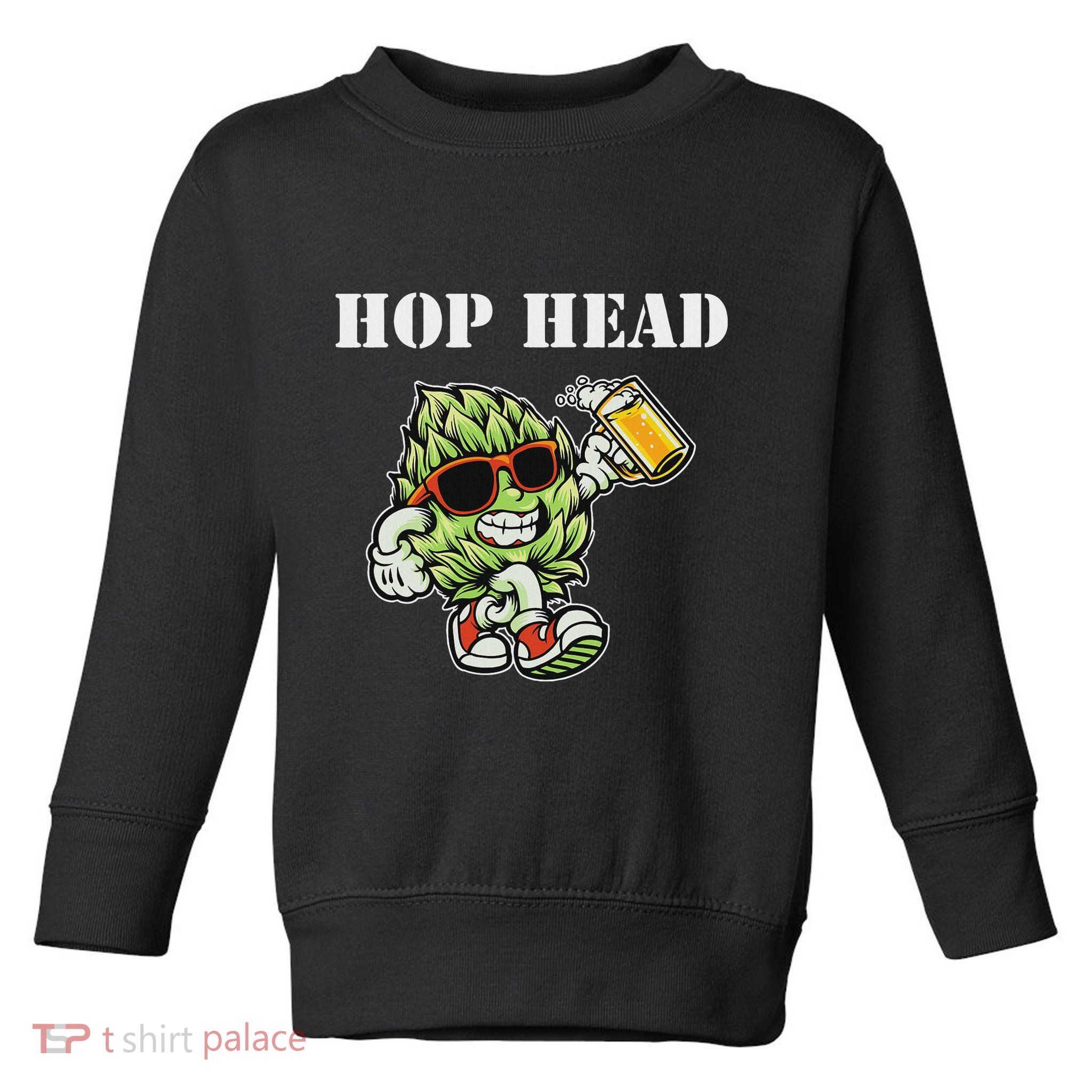 Hop Head Ipa Craft Beer Lover Bier Prost Cheers Toddler Sweatshirt