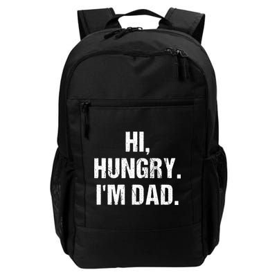 Hi Hungry I'm Dad Backpack