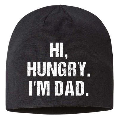 Hi Hungry I'm Dad Sustainable Beanie