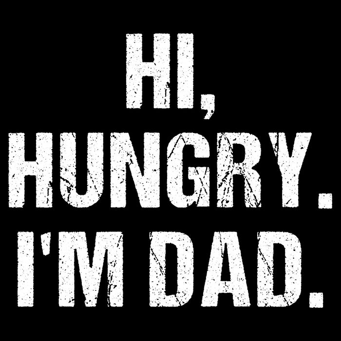 Hi Hungry I'm Dad Visor