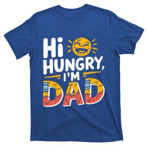 Hi Hungry IM Dad Adult Humor Dad Jokes Gift T-Shirt