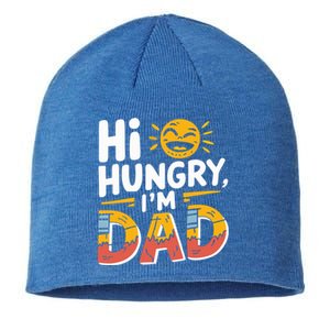 Hi Hungry IM Dad Adult Humor Dad Jokes Gift Sustainable Beanie