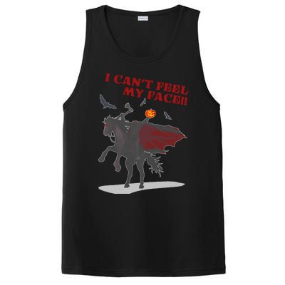 Headless Horseman I Cant Feel My Face TShirt PosiCharge Competitor Tank