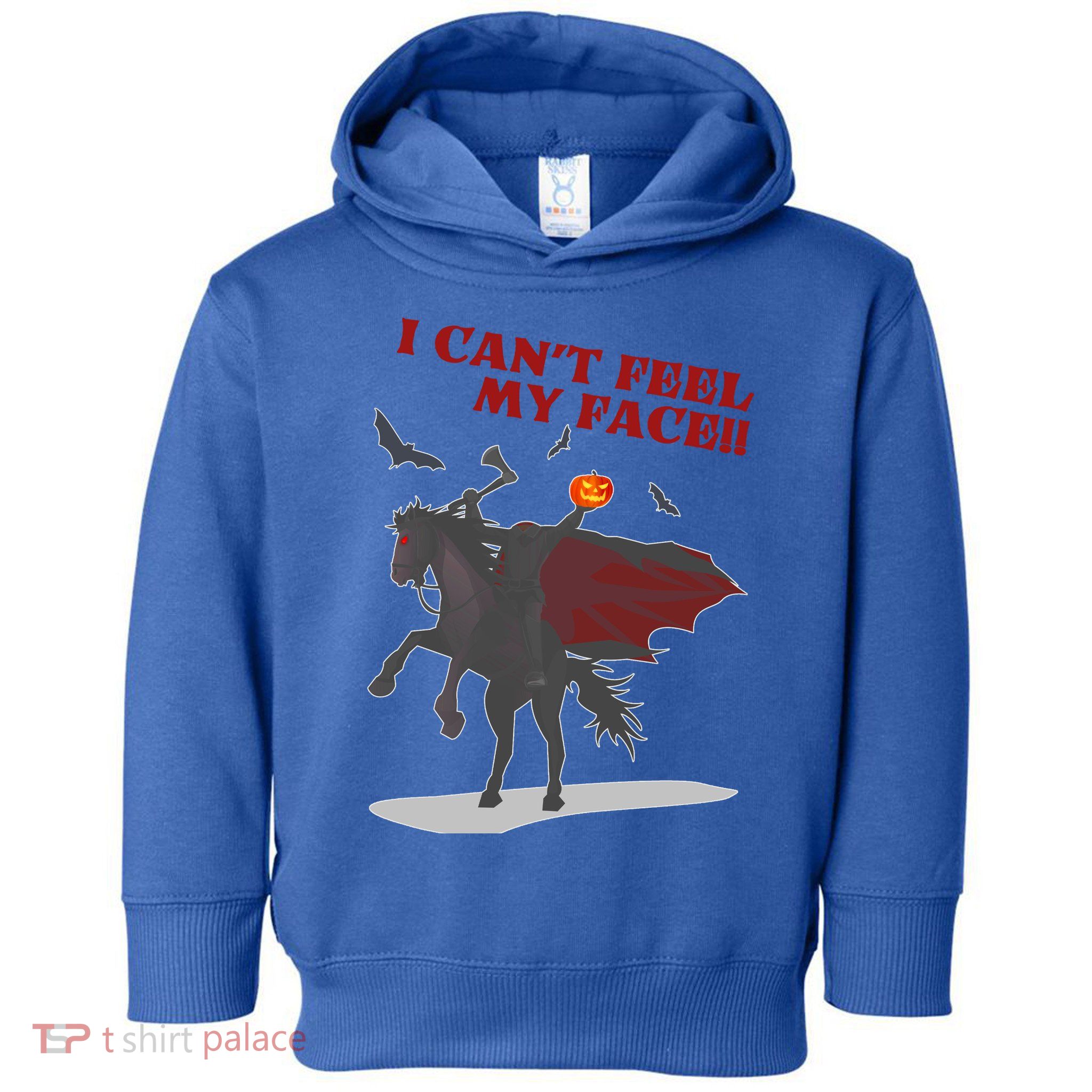 Headless Horseman I Cant Feel My Face TShirt Toddler Hoodie