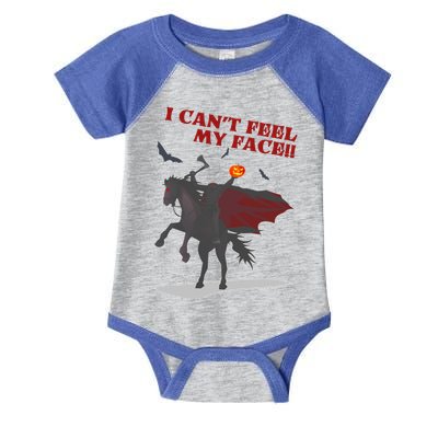 Headless Horseman I Cant Feel My Face TShirt Infant Baby Jersey Bodysuit