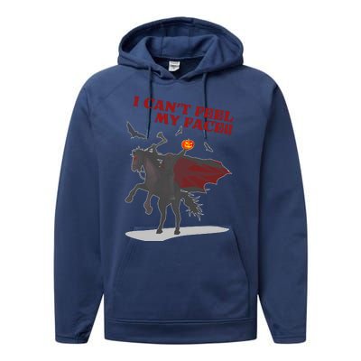 Headless Horseman I Cant Feel My Face TShirt Performance Fleece Hoodie