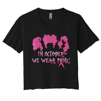 Halloween Hocus In October We Wear Pink Breast Cancer Pocus Women's Crop Top Tee