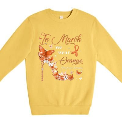 High Heel In March We Wear Orange Multiple Sclerosis Warrior Premium Crewneck Sweatshirt