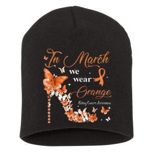 High Heel In March We Wear Orange Multiple Sclerosis Warrior Short Acrylic Beanie