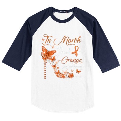 High Heel In March We Wear Orange Multiple Sclerosis Warrior Baseball Sleeve Shirt