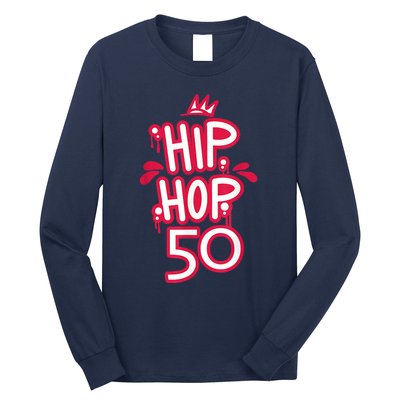 Hip Hop Is 50 50th Anniversary Retro Graffiti Old School Long Sleeve Shirt