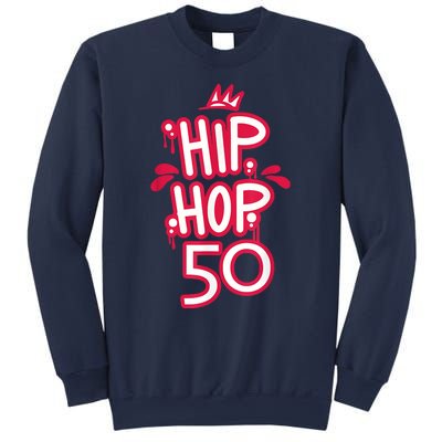 Hip Hop Is 50 50th Anniversary Retro Graffiti Old School Sweatshirt