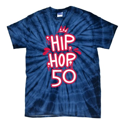 Hip Hop Is 50 50th Anniversary Retro Graffiti Old School Tie-Dye T-Shirt