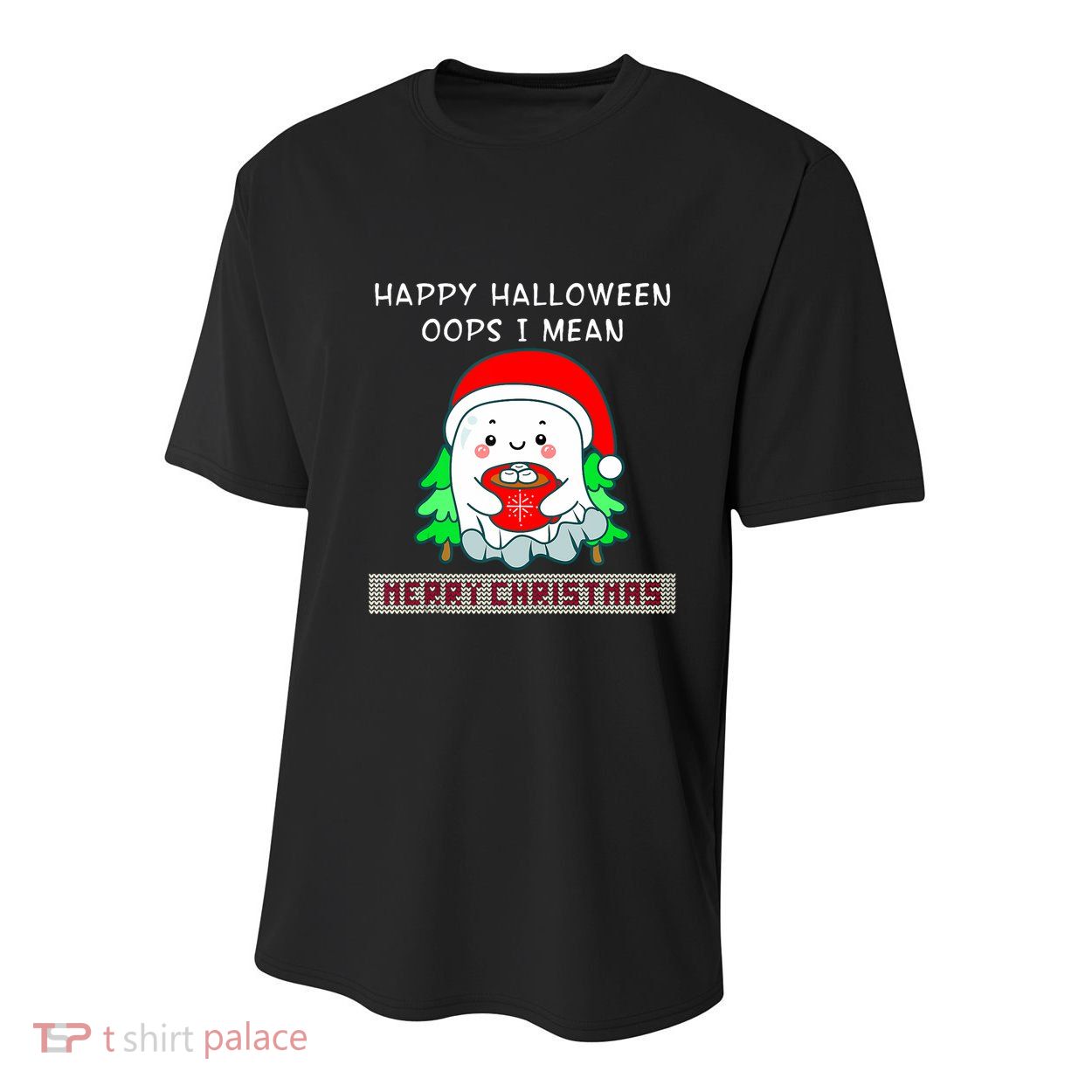 Happy Halloween I Mean Merry Christmas Boo Ghost Gothic Tank Top Youth Performance Sprint T-Shirt