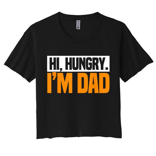 Hi Hungry I'm Dad Jokes Father's Day Gift Crop Top