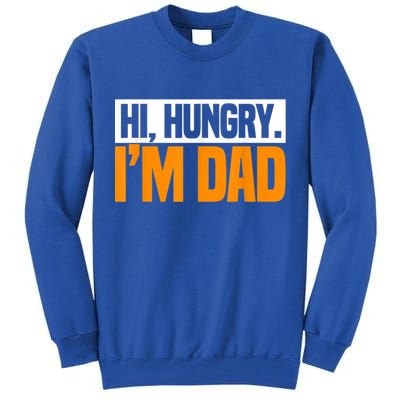 Hi Hungry I'm Dad Jokes Father's Day Gift Tall Sweatshirt