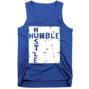 Humble Hustle Inspirational Motivational Entrepreneur Quote Gift Tank Top