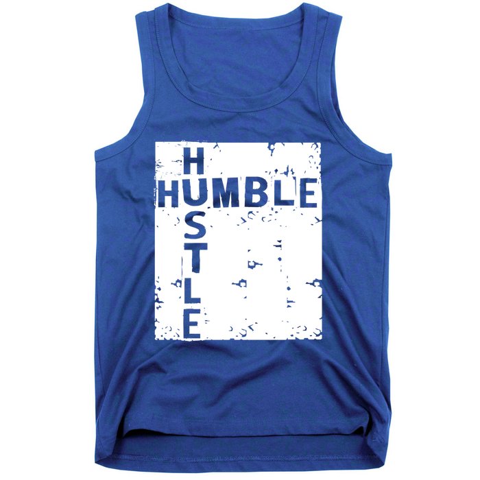 Humble Hustle Inspirational Motivational Entrepreneur Quote Gift Tank Top